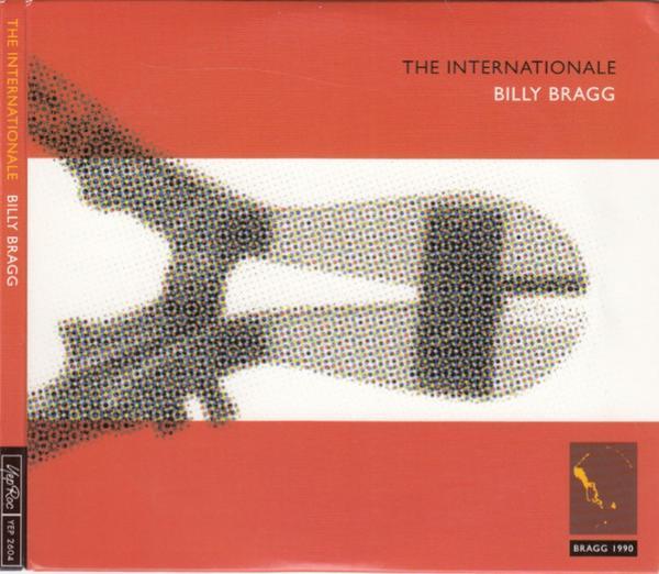 Billy Bragg - The Internationale