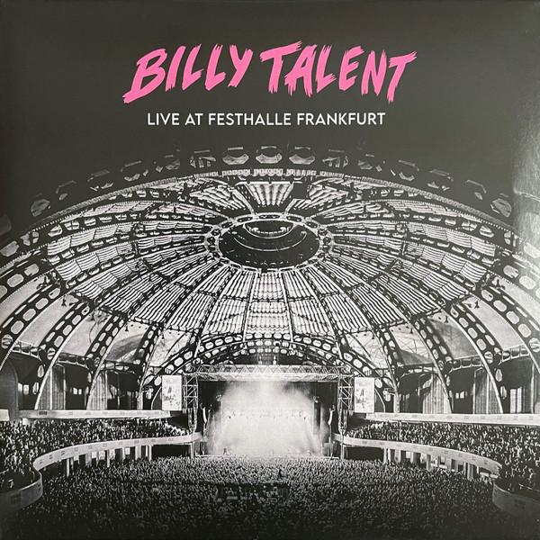 Billy Talent - Live At Festhalle Frankfurt