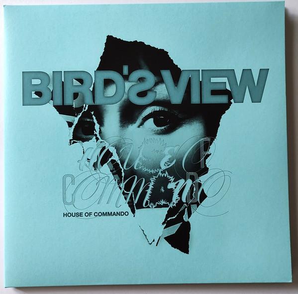 Bird's View - House Of Commando