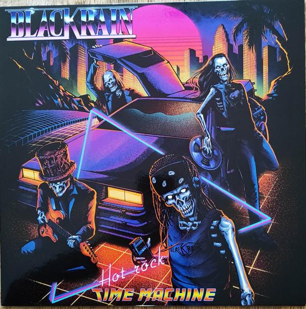 Blackrain - Hot Rock Time Machine