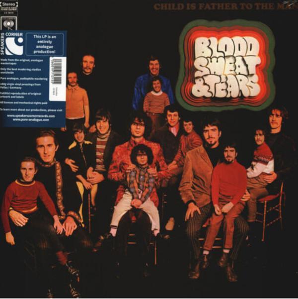 Blood, Sweat And Tears - Child Is Father To The Man