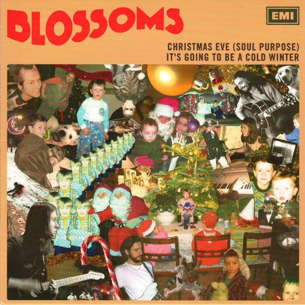 Blossoms - Christmas Eve (Soul Purpose) / It’s Going To Be A Cold Winter