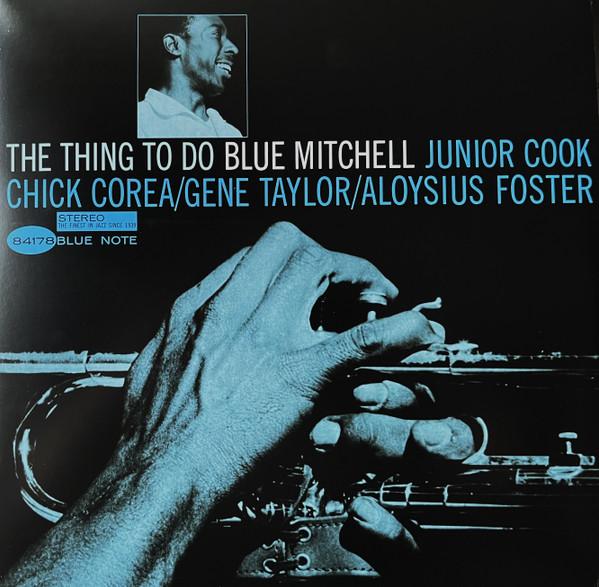 Blue Mitchell - The Thing To Do