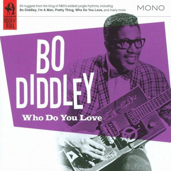 Bo Diddley - Who Do You Love
