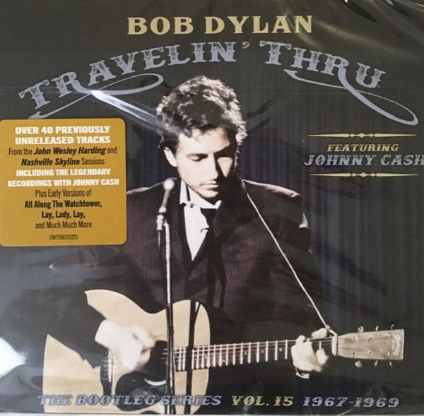 Bob Dylan, Johnny Cash - Travelin' Thru (The Bootleg Series Vol. 15 1967-1969)