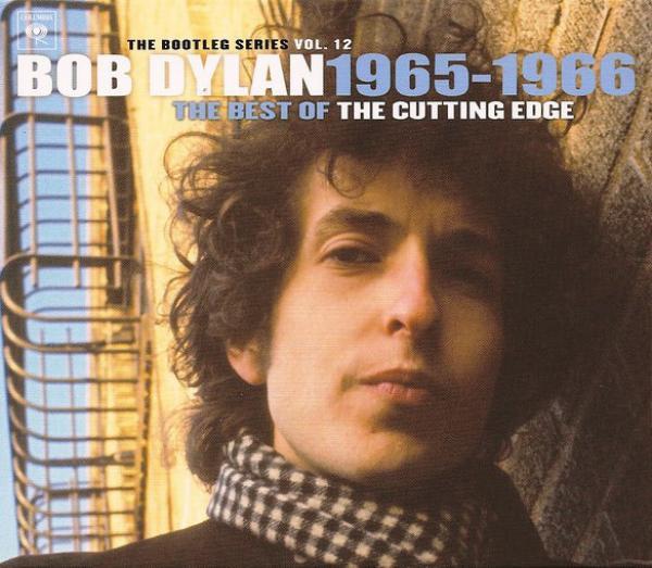 Bob Dylan - The Best Of The Cutting Edge 1965-1966