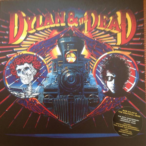 Bob Dylan, The Grateful Dead - Dylan & The Dead