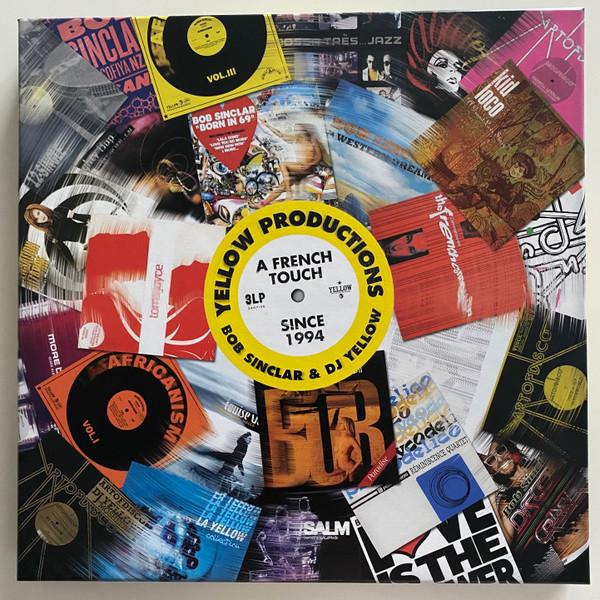 Bob Sinclar, DJ Yellow - A French Touch Since 1994