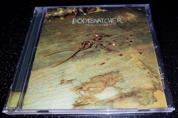 Bodysnatcher (3) - Vile Conduct