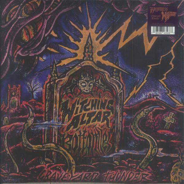 Bottomless (2), Witching Altar - Graveyard Thunder