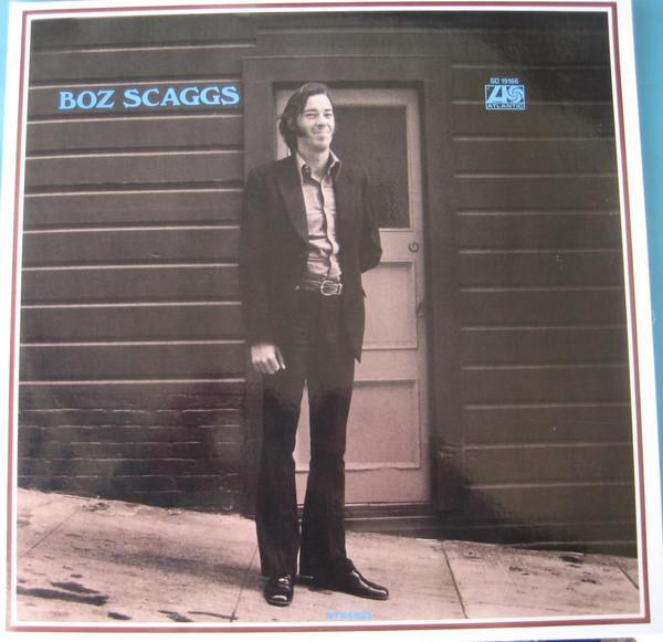 Boz Scaggs - Boz Scaggs