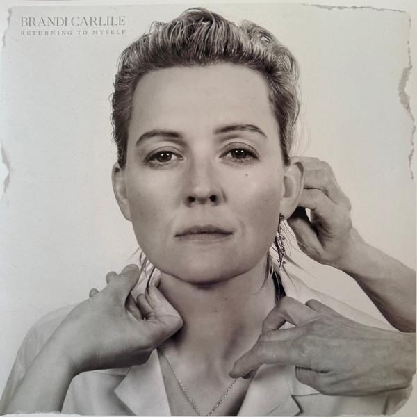 Brandi Carlile - Returning To Myself