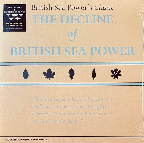 British Sea Power - The Decline Of British Sea Power