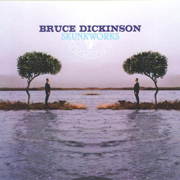Bruce Dickinson - Skunkworks
