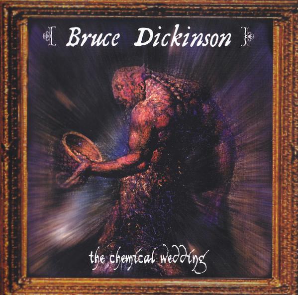 Bruce Dickinson - The Chemical Wedding