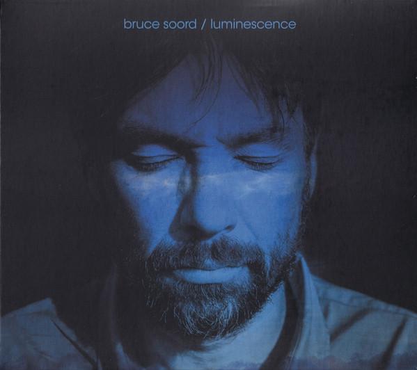 Bruce Soord - Luminescence