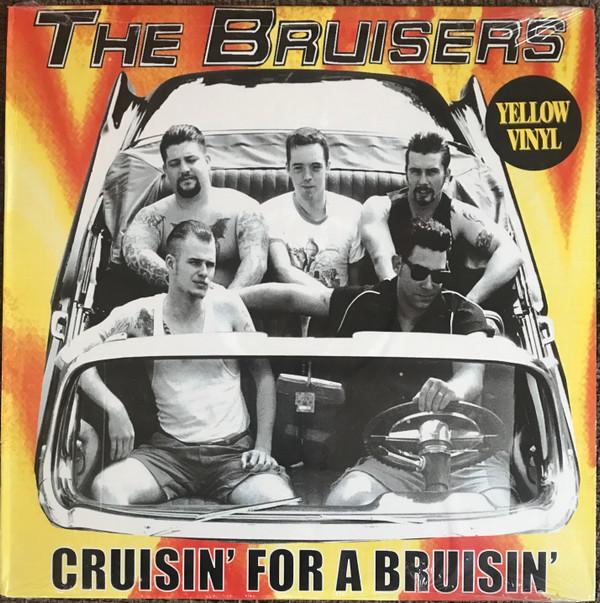 Bruisers - Cruisin' For A Bruisin'