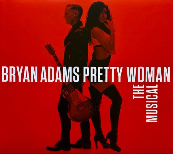 Bryan Adams - Pretty Woman - The Musical