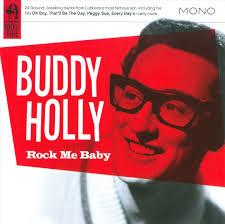 Buddy Holly - Rock Me Baby