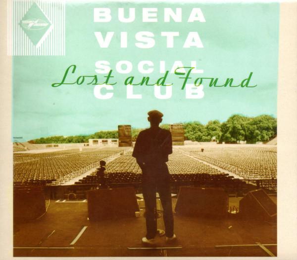 Buena Vista Social Club - Lost And Found