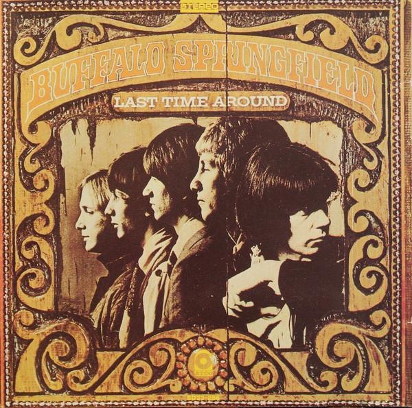 Buffalo Springfield - Last Time Around