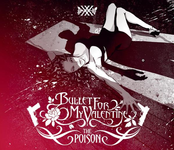 Bullet For My Valentine - The Poison (20th Anniversary Edition)