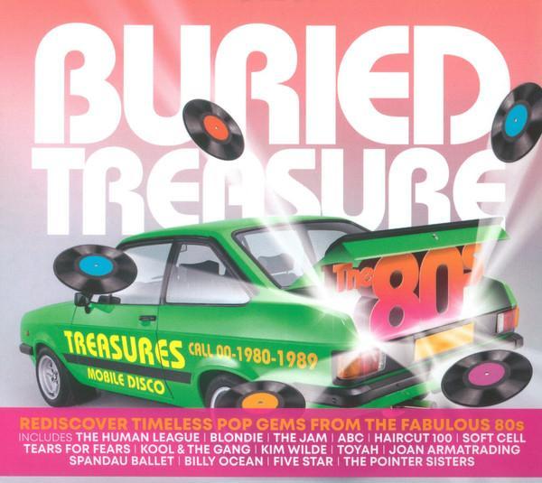  - Buried Treasure The 80s (Rediscover Timeless Pop Gems From The Fabulous 80s)