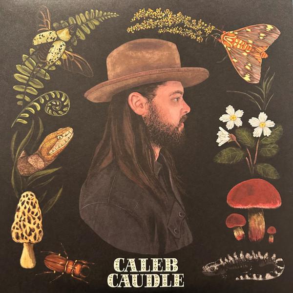 Caleb Caudle - Sweet Critters
