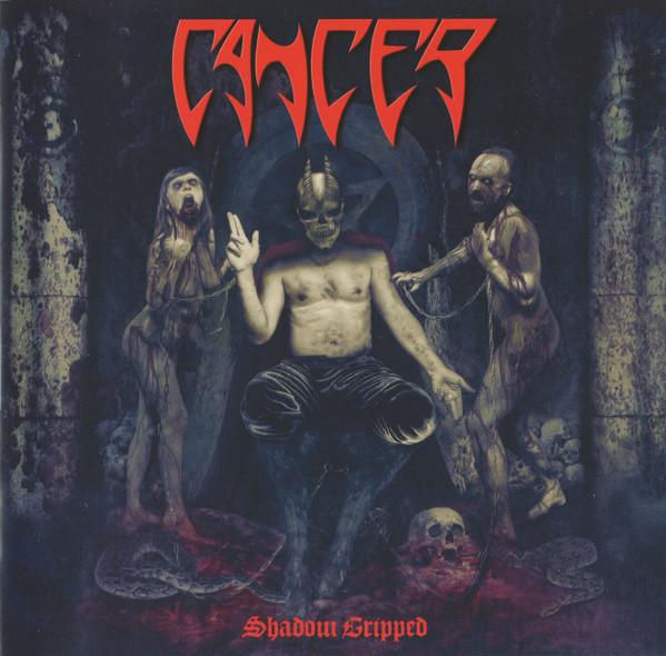 Cancer (3) - Shadow Gripped