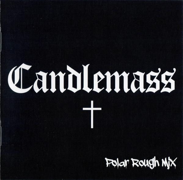 Candlemass - Candlemass (Polar Rough Mix)