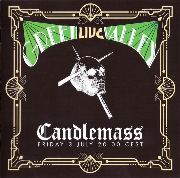 Candlemass - Green Valley Live