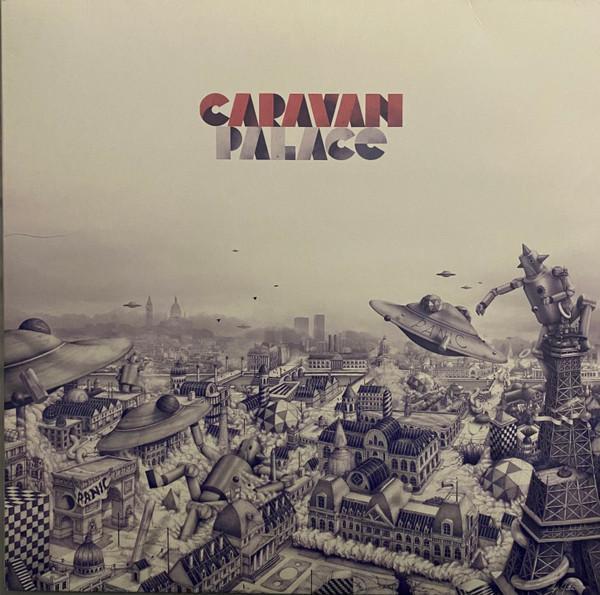 Caravan Palace - Panic