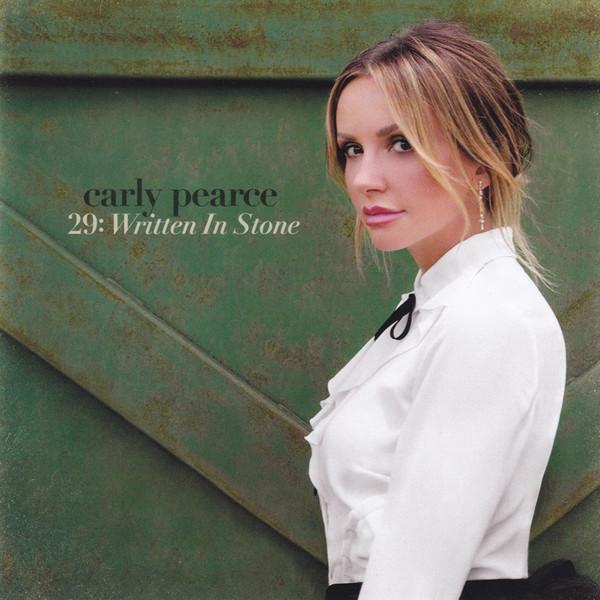 Carly Pearce - 29: Written In Stone