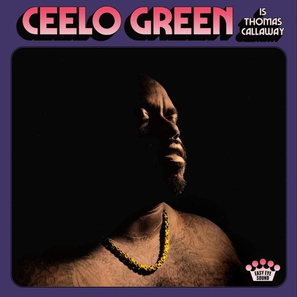 Cee-Lo - CeeLo Green Is Thomas Callaway