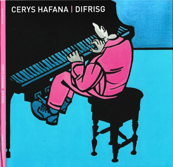 Cerys Hafana - Difrisg