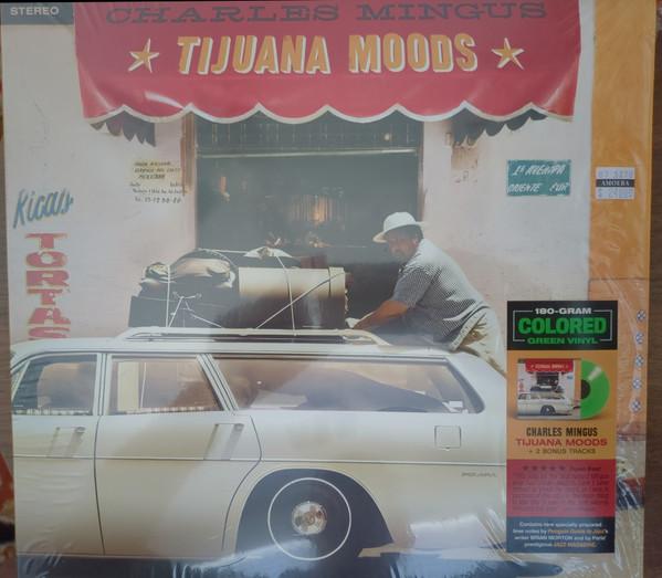 Charles Mingus - Tijuana Moods