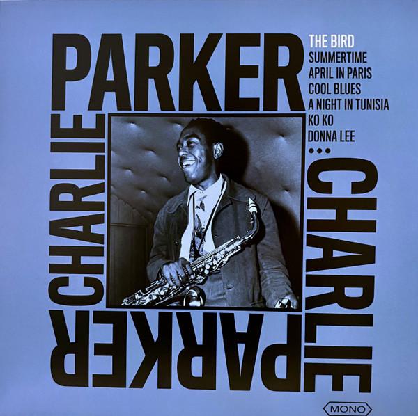 Charlie Parker - The Bird