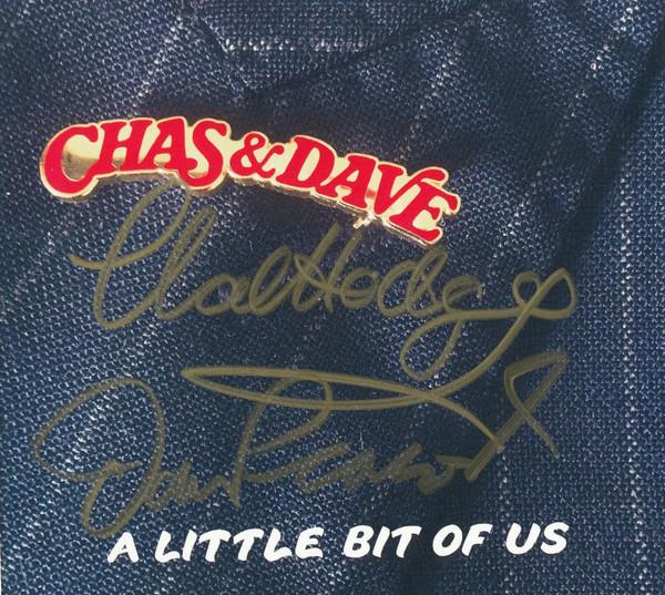 Chas And Dave - A Little Bit Of Us