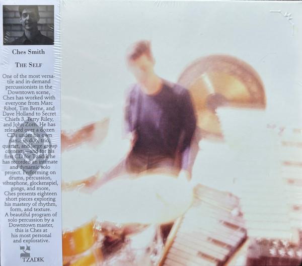 Ches Smith - The Self