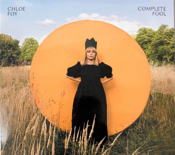 Chloe Foy - Complete Fool