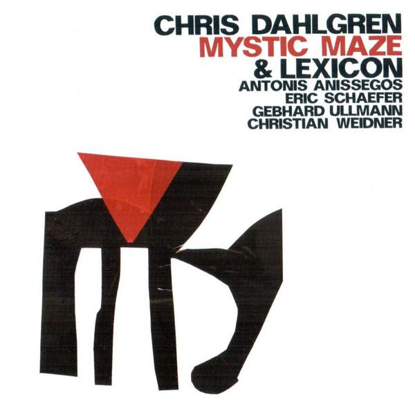 Chris Dahlgren, Lexicon (6) - Mystic Maze