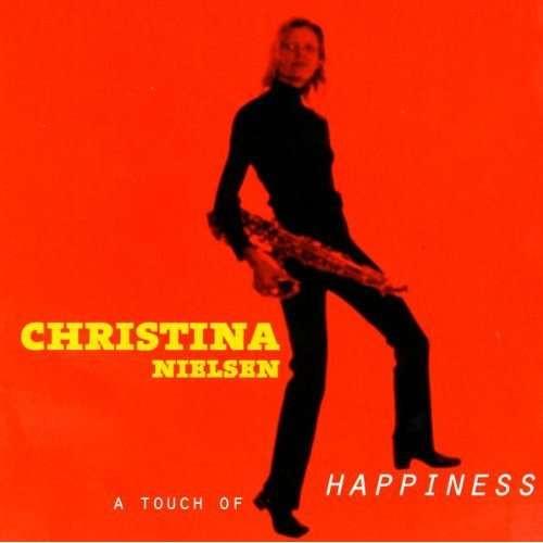Christina Nielsen - A Touch Of Happiness