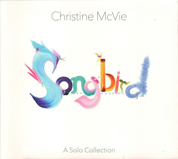 Christine McVie - Songbird (A Solo Collection)