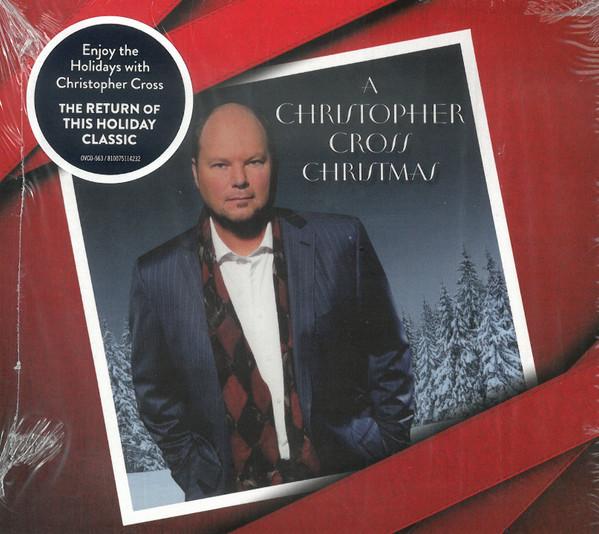 Christopher Cross - A Christopher Cross Christmas