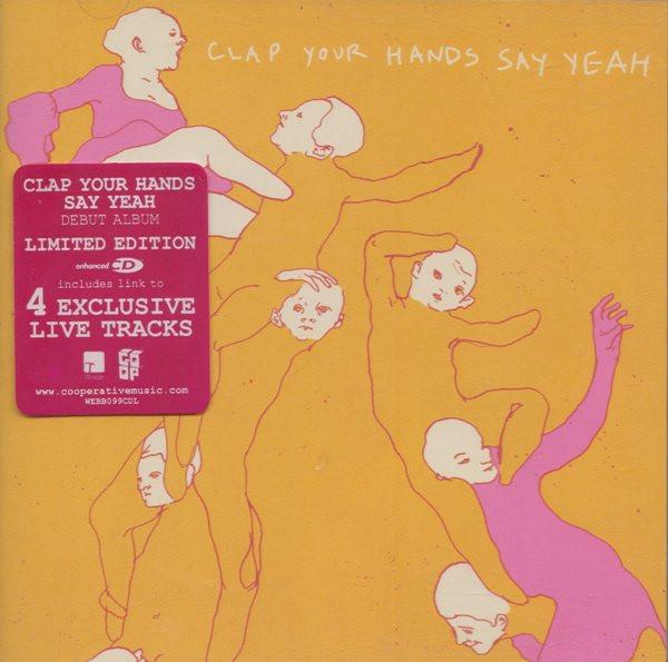 Clap Your Hands Say Yeah - Clap Your Hands Say Yeah
