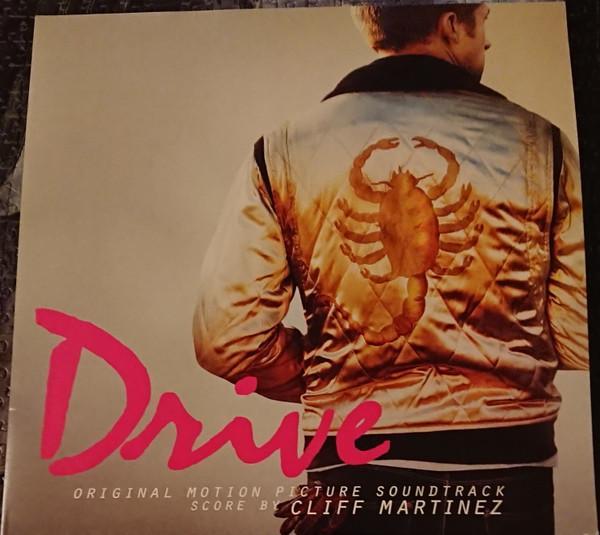 Cliff Martinez - Drive (Original Motion Picture Soundtrack)