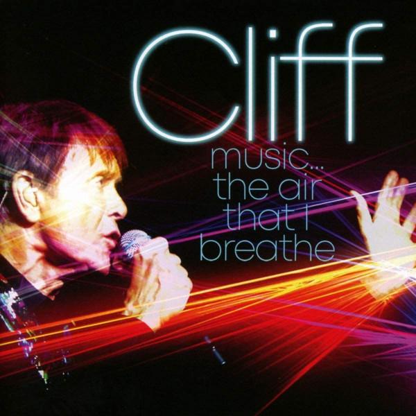 Cliff Richard - Music . . . The Air That I Breathe