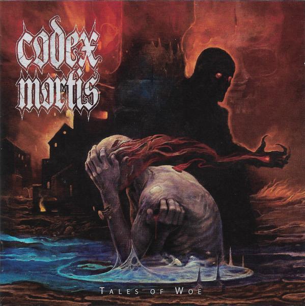 Codex Mortis - Tales Of Woe