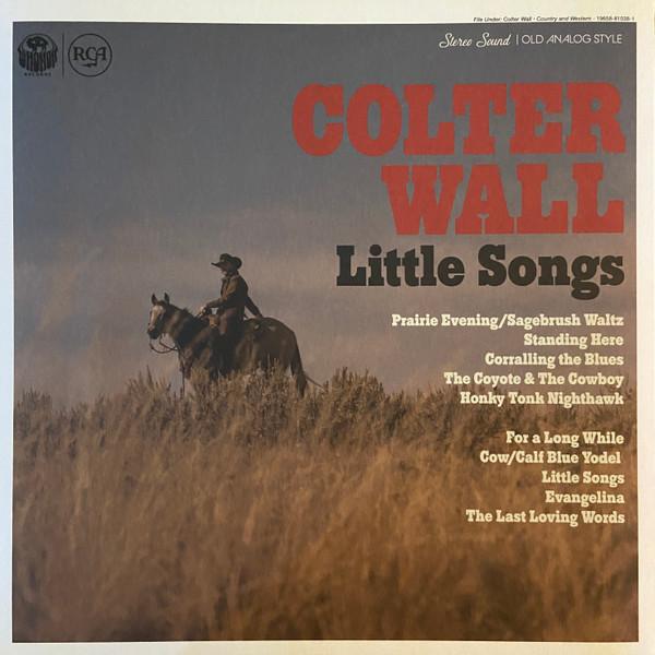 Colter Wall - Little Songs