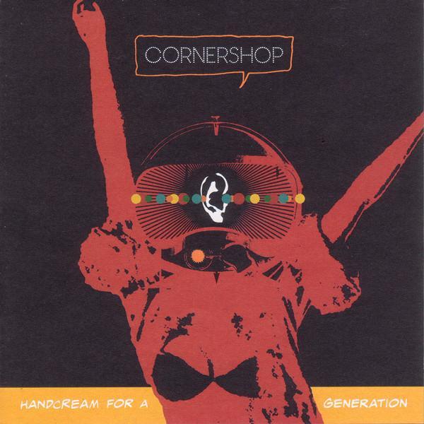 Cornershop - Handcream For A Generation